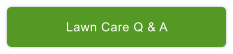 Lawn Care Q & A