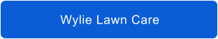 Wylie Lawn Care